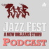 Jazz Fest: A New Orleans Story