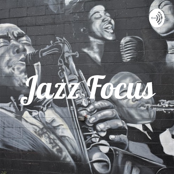 Artwork for Jazz Focus