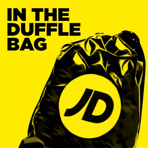Artwork for JD In The Duffle Bag Podcast