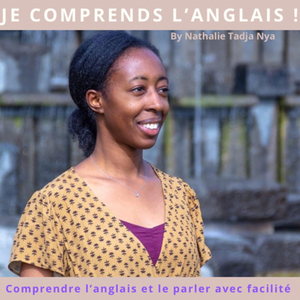 Artwork for Je comprends l’anglais ! By Nathalie Tadja Nya