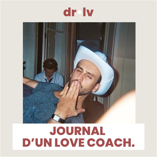 Artwork for Journal d'un love coach