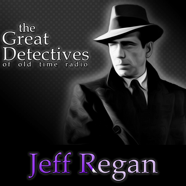 Artwork for The Great Detectives Present Jeff Regan