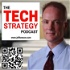 The Tech Strategy Podcast