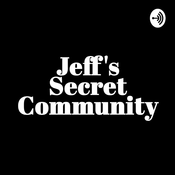 Artwork for JEFF'S SECRET COMMUNITY