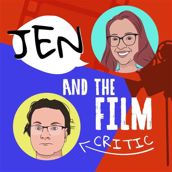 Artwork for Jen and the Film Critic