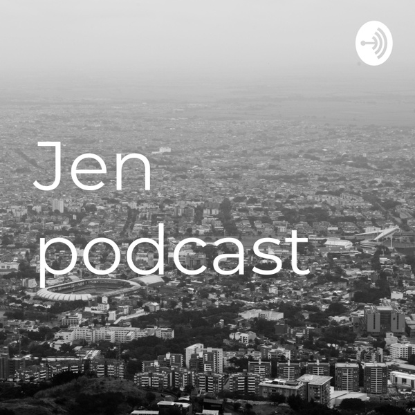 Artwork for Jen podcast