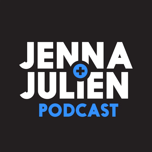 Artwork for Jenna & Julien Podcast