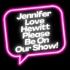 Jennifer Love Hewitt Please Be On Our Show