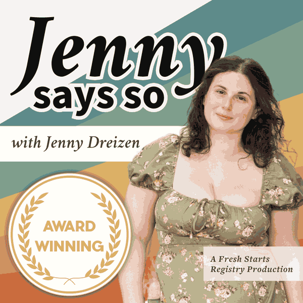 Artwork for Jenny Says So Podcast