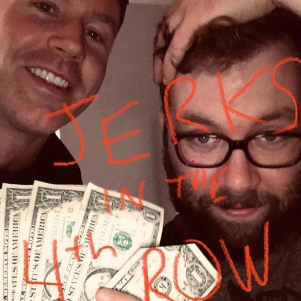 Artwork for Jerks In the 4th Row
