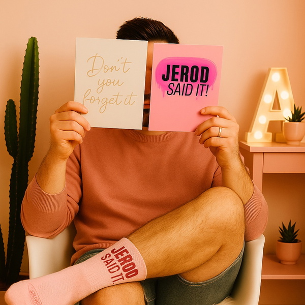 Artwork for Jerod Said It- Don’t you forget it!