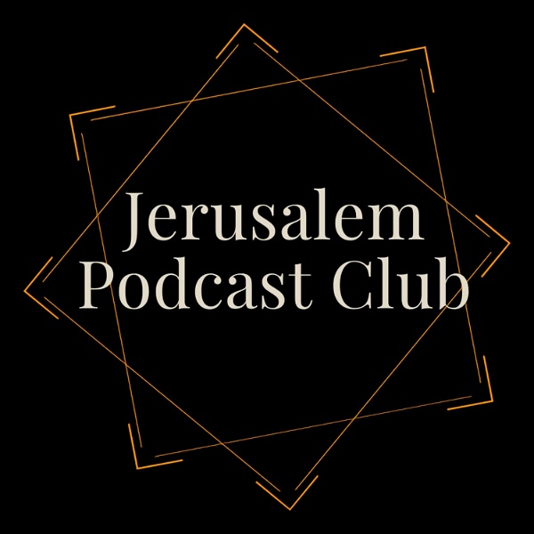 Artwork for Jerusalem Podcast Club