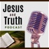Jesus and Truth