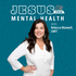 Jesus and Your Mental Health