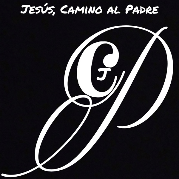 Artwork for Jesús, Camino Al Padre