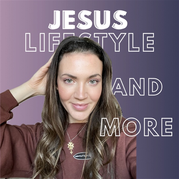 Artwork for Jesus, lifestyle and more