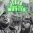 Jesus Stole Our Movies