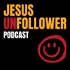 Jesus Unfollower