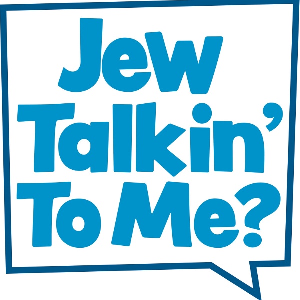 Artwork for Jew Talkin' To Me?