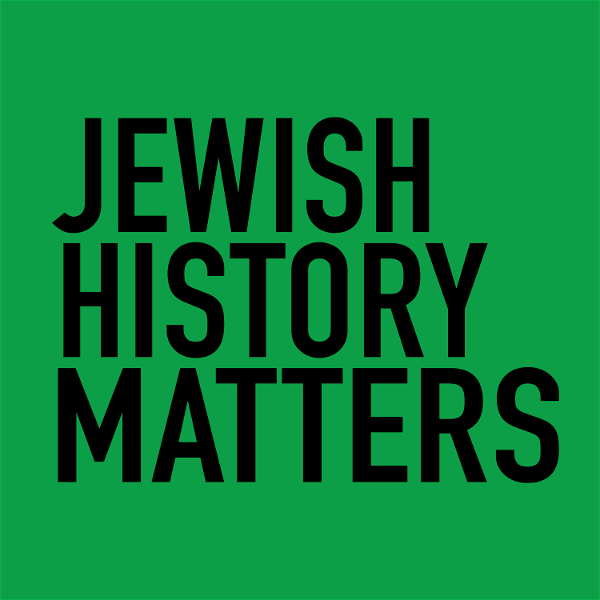 Artwork for Jewish History Matters
