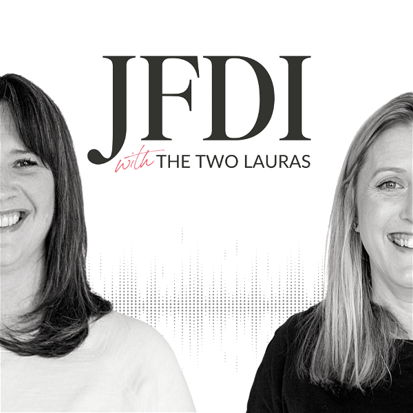 Artwork for JFDI with The Two Lauras