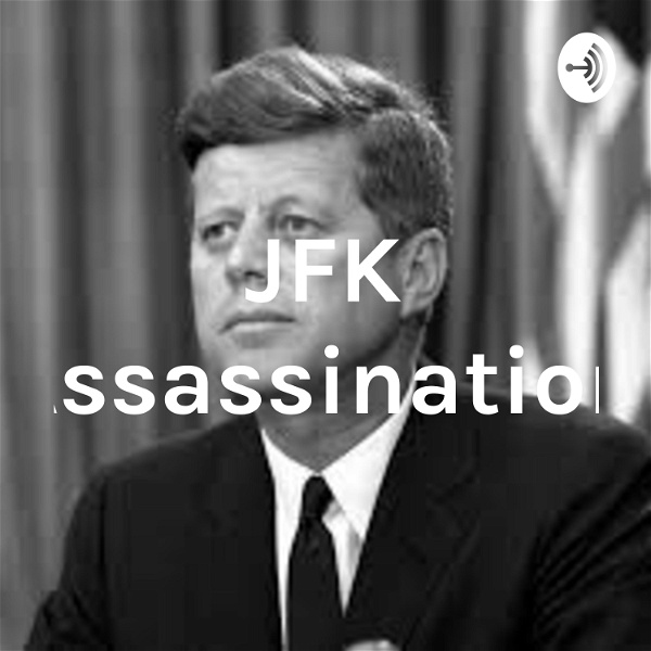 Artwork for JFK Assassination