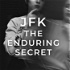 JFK The Enduring Secret