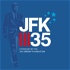 "Let Us Begin" - A JFK35 Podcast Series