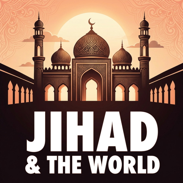 Artwork for Jihad and the World