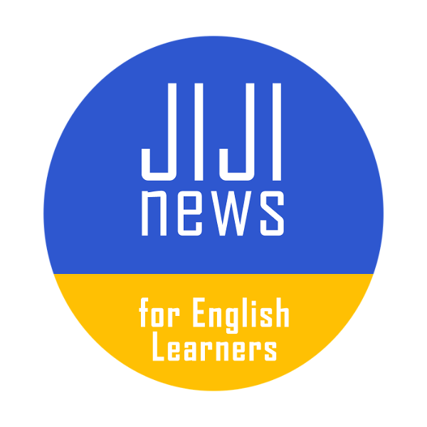Artwork for JIJI news for English Learners-時事通信英語学習ニュース‐