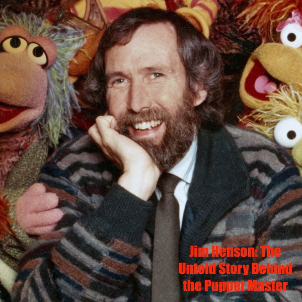 Artwork for Jim Henson: The Untold Story Behind the Puppet Master