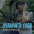 Jivamukti Yoga with Jessica Stickler