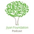 Jiyan Foundation Podcast