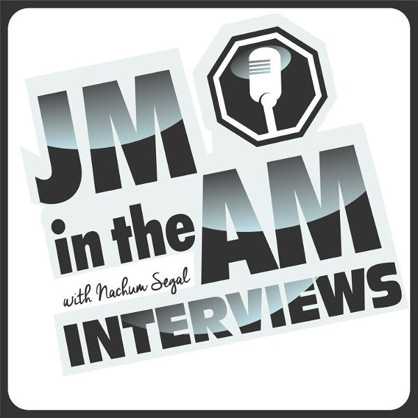 Artwork for JM in the AM Interviews