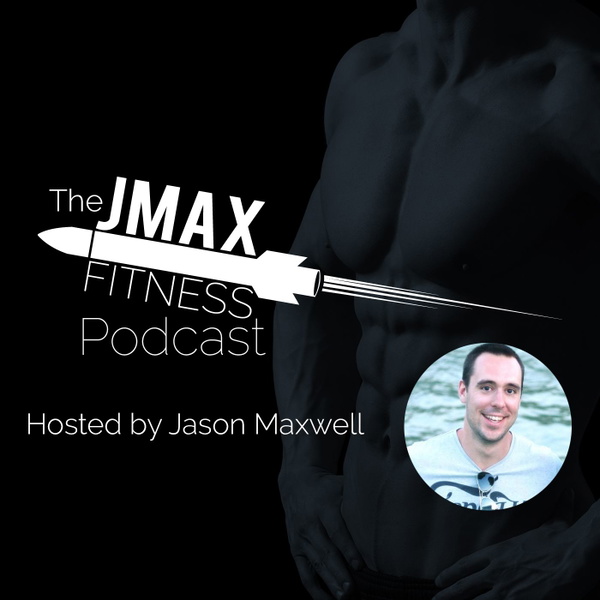 Artwork for JMax Fitness Podcast