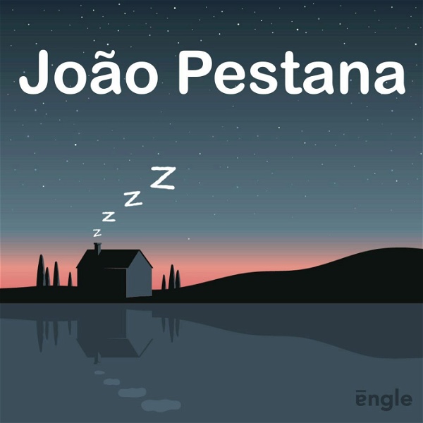 Artwork for João Pestana : o melhor podcast para dormir