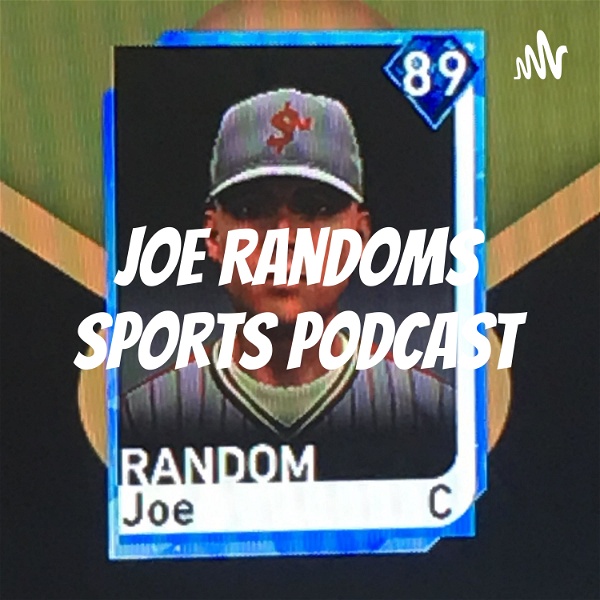 Artwork for Joe Randoms Sports Podcast