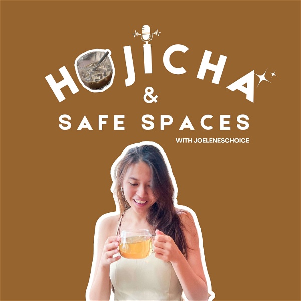 Artwork for Hojicha & Safe Spaces