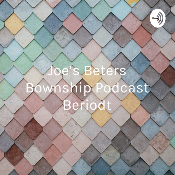 Artwork for Joe’s Beters Bownship Podcast Beriodt: Frank Lloyd Wright
