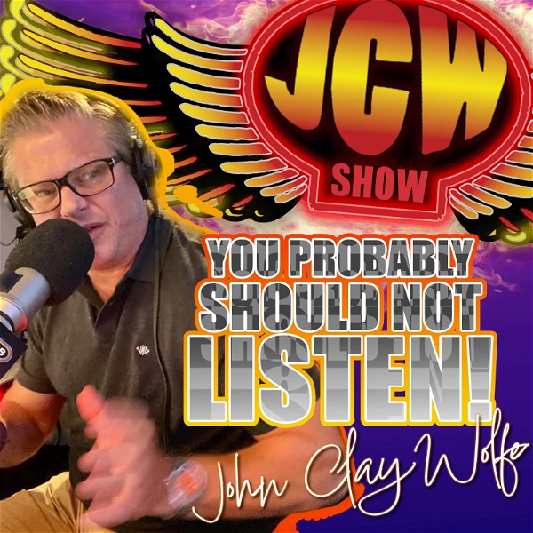 Artwork for The John Clay Wolfe Show