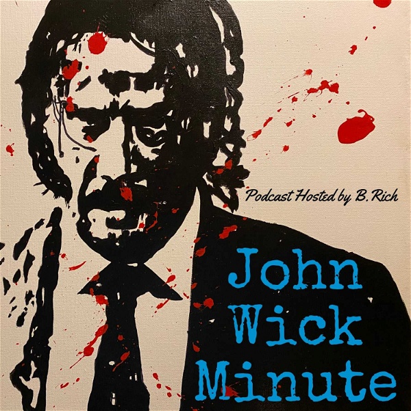 Artwork for John Wick Minute