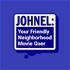 Johnel: Your Friendly Neighborhood Movie Goer