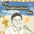 Jom presents: The Neighbourhood Boy