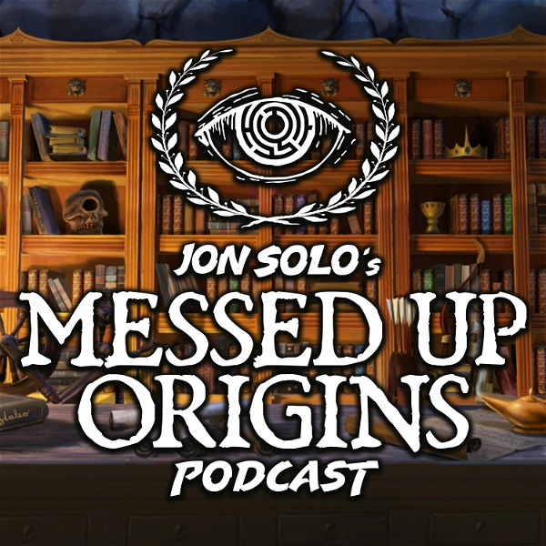 Artwork for Jon Solo's Messed Up Origins™ Podcast