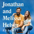 Jonathan David & Melissa Helser Podcast