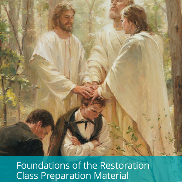 Artwork for Jordan Institute: Foundations of the Restoration