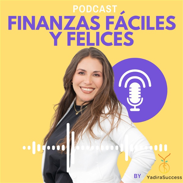 Artwork for Finanzas Fáciles y Felices