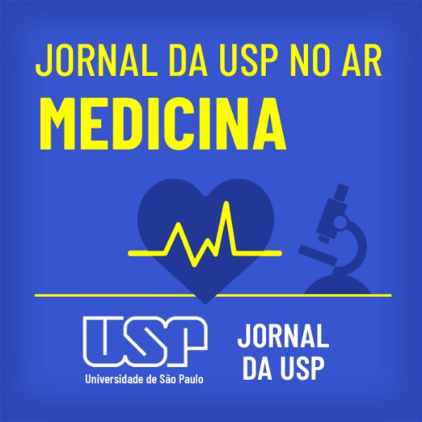 Artwork for Jornal da USP no ar: Medicina