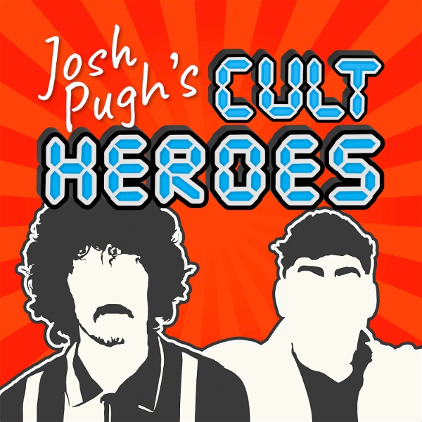 Artwork for Josh Pugh's Cult Heroes