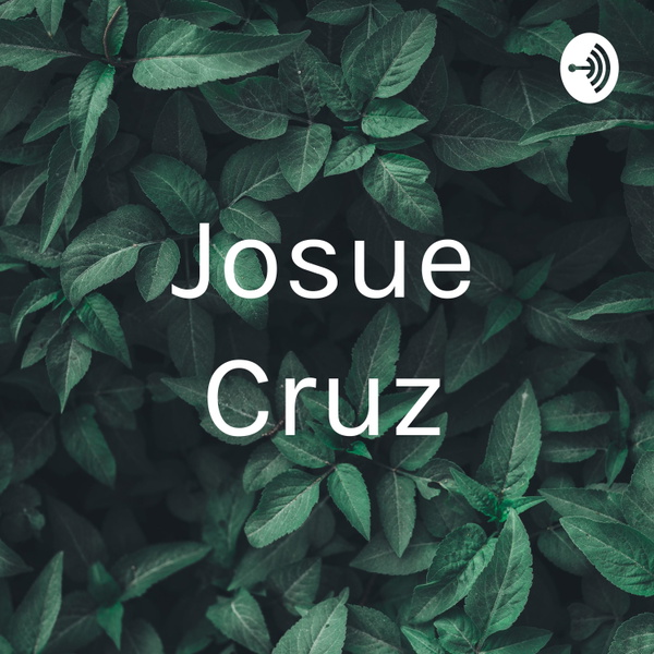 Artwork for Josue Cruz